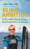 Blind Ambition