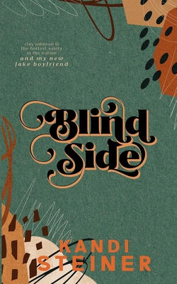 Blind Side: Special Edition - Steiner, Kandi