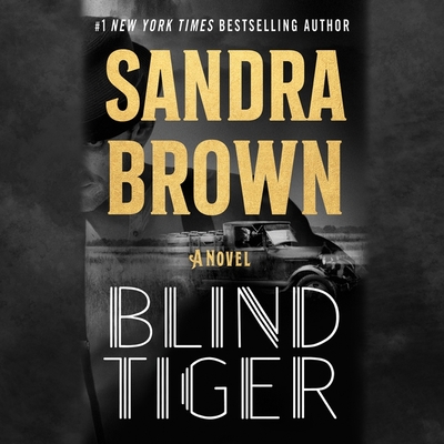 Blind Tiger Lib/E - Brown, Sandra, and Culp, Jason (Read by)