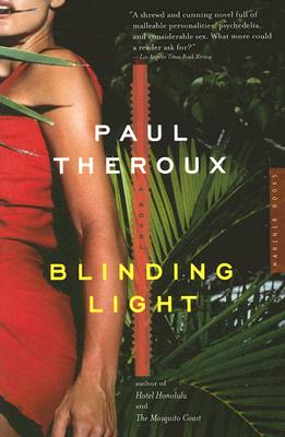 Blinding Light - Theroux, Paul