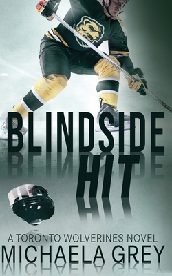 Blindside Hit - Grey, Michaela