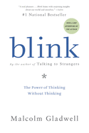 Blink Lib/E: The Power of Thinking Without Thinking
