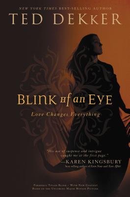 Blink Of An Eye - Dekker, Ted