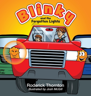 Blinky and the Forgotten Lights - Thornton, Roderick