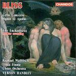 Bliss:Cello Concerto/The Enchantress/Hymn To Apollo - Linda Finnie (mezzo-soprano); Raphael Wallfisch (cello); Ulster Orchestra; Vernon Handley (conductor)