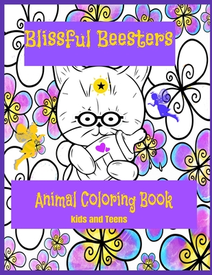 Blissful Beesters Animal Coloring Book: Fairy Animal and More- Kids and ...