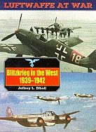 Blitzkrieg in the West, 1939-42