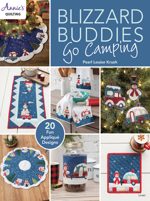 Blizzard Buddies Go Camping - Krush, Pearl Louise