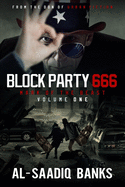 Block Party 666: Mark of the Beast Volume 1