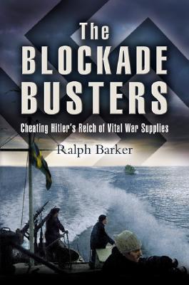 Blockade Busters - Barker, Ralph