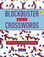 Blockbuster Book of Crosswords 2: Volume 2