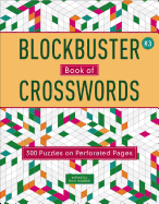 Blockbuster Book of Crosswords 3: Volume 3