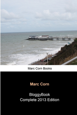 BloggyBook Complete 2013 Edition - Corn, Marc