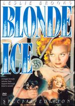 Blonde Ice - Jack Bernhard