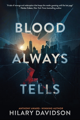 Blood Always Tells - Davidson, Hilary