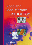 Blood and Bone Marrow Pathology