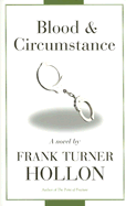 Blood and Circumstance - Hollon, Frank Turner