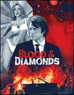 Blood and Diamonds [Blu-ray]