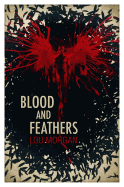 Blood and Feathers