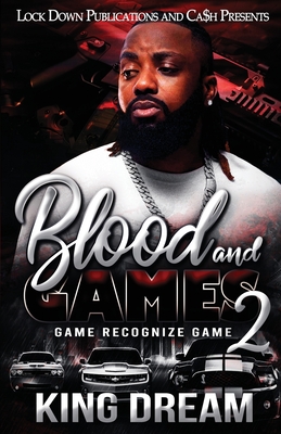 Blood and Games 2 - Dream, King
