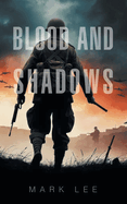 Blood and Shadows