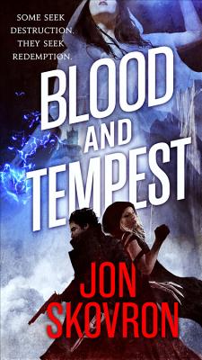 Blood and Tempest - Skovron, Jon