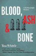 Blood, Ash, and Bone