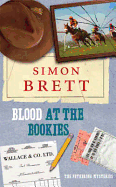 Blood at the Bookies: The Fethering Mysteries