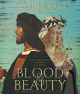 Blood & Beauty: The Borgias