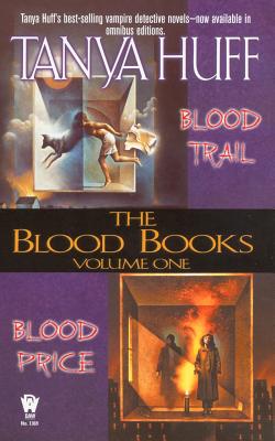 Blood Books: Volume 1: Blood Price; Blood Trail - Huff, Tanya