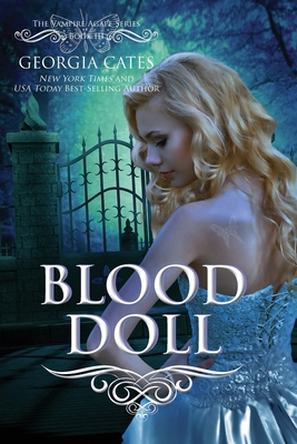 Blood Doll: The Vampire Agape Series - Book 3 - Cates, Georgia