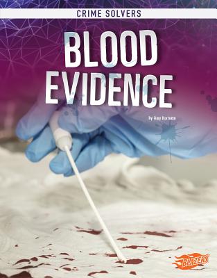 Blood Evidence - 