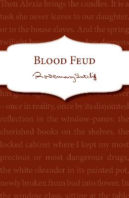 Blood Feud - Sutcliff, Rosemary