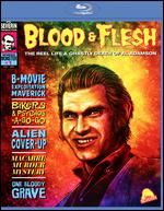 Blood & Flesh: The Reel Life & Ghastly Death of Al Adamson [Blu-ray] - David Gregory