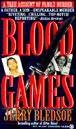 Blood Games - Bledsoe, Jerry