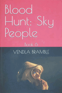 Blood Hunt: Sky People