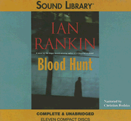 Blood Hunt - Rankin, Ian, New, and Rodska, Christian (Narrator)