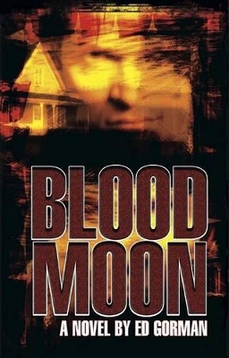 Blood Moon - Gorman, Edward