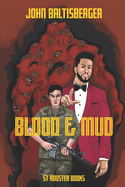 Blood & Mud