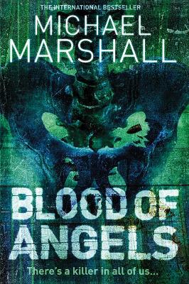 Blood of Angels - Marshall, Michael