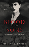 Blood of the Sons: A Mafia Crime Thriller