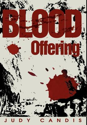 Blood Offering - Candis, Judy