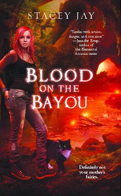 Blood on the Bayou - Jay, Stacey