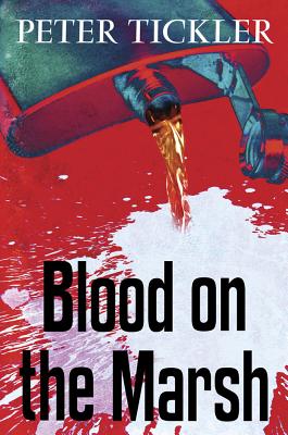 Blood on the Marsh - Tickler, Peter