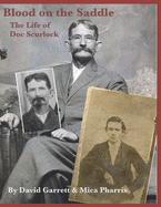 Blood on the Saddle: The Life of Doc Scurlock
