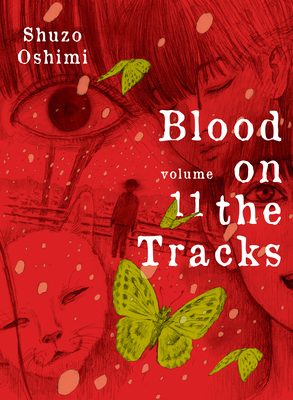Blood on the Tracks 11 - Oshimi, Shuzo