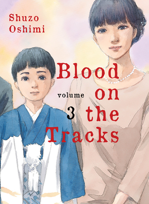 Blood on the Tracks 3 - Oshimi, Shuzo