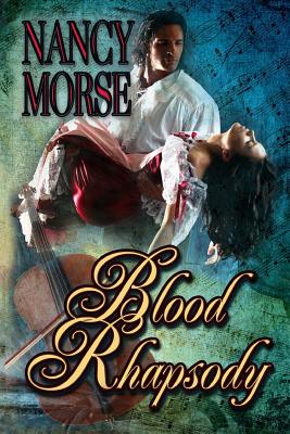 Blood Rhapsody - Morse, Nancy