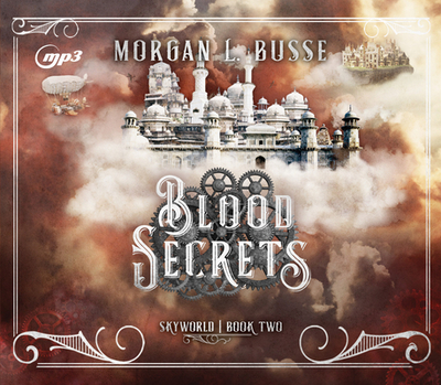 Blood Secrets: Volume 2 - Busse, Morgan L, and Meskimen, Taylor (Narrator)