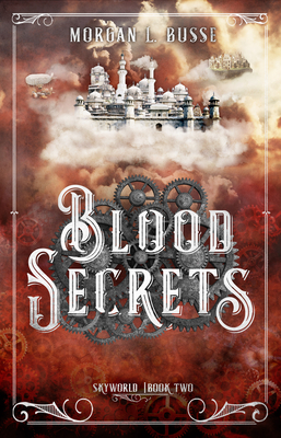 Blood Secrets: Volume 2 - Busse, Morgan L